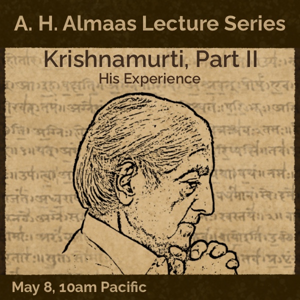 Krishnamurti Part II. His Experience