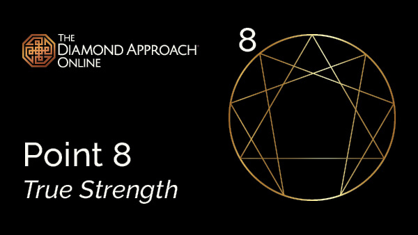 Keys to the Enneagram - Point 8 - True Strength