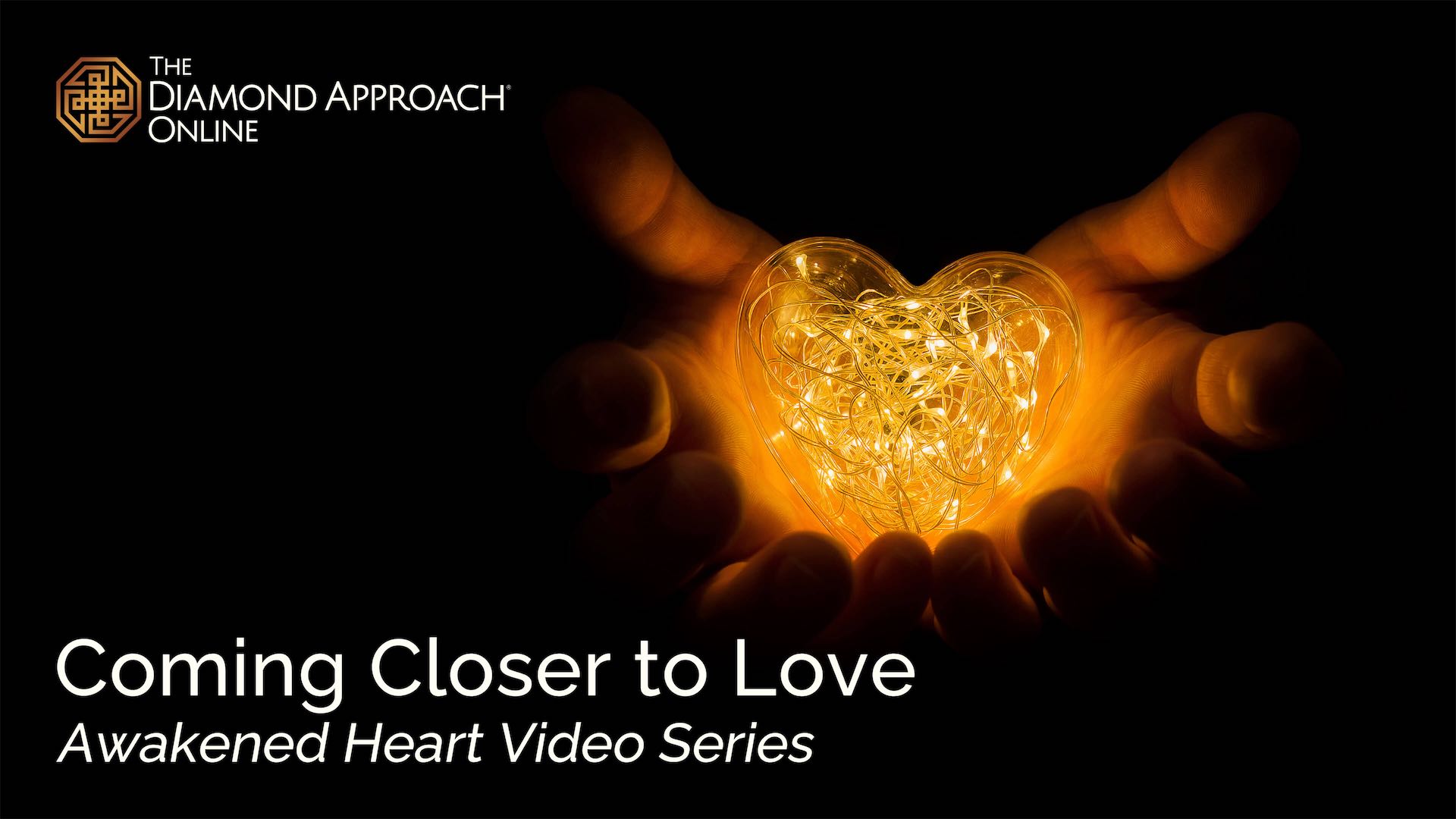 How do we come closer to love?